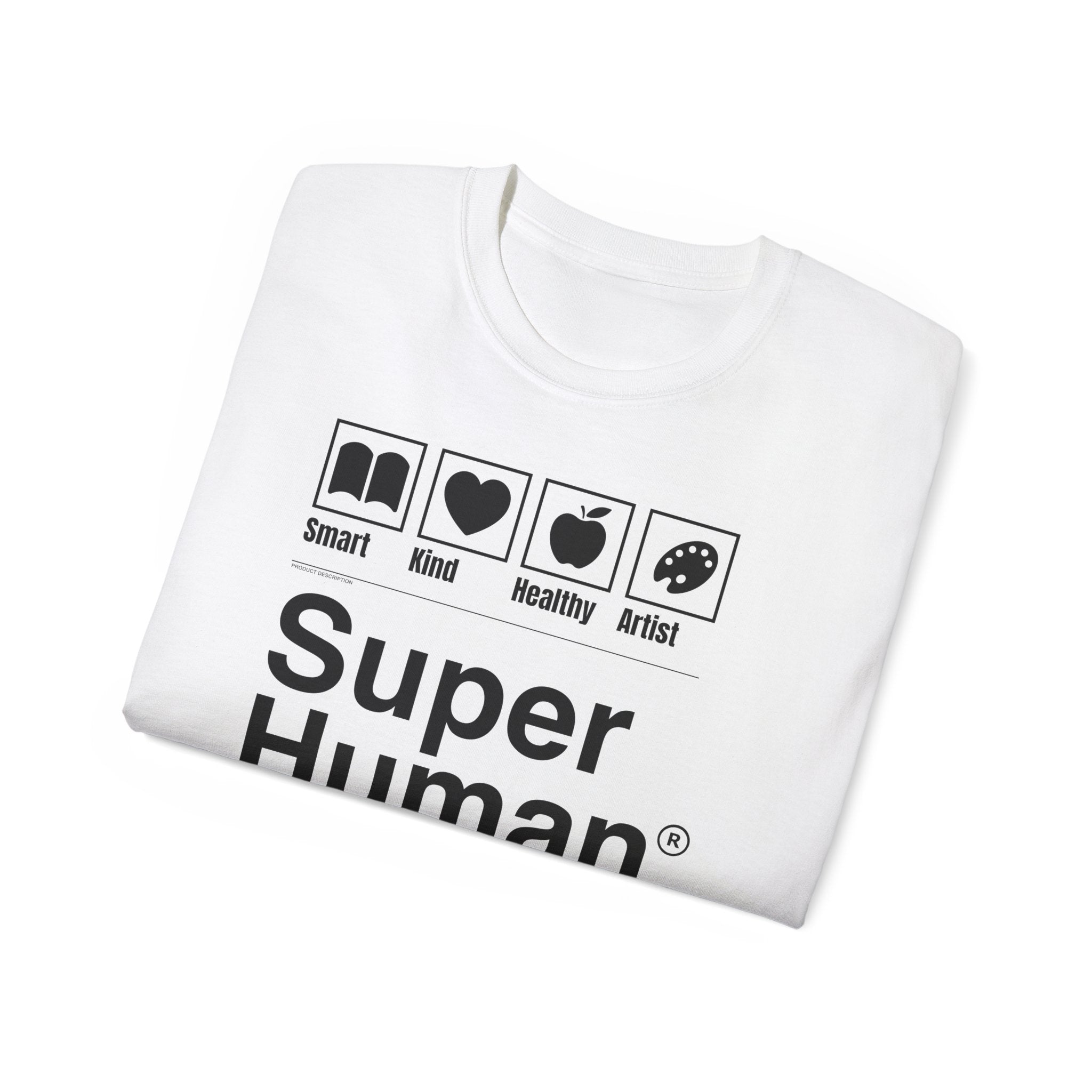 Super Human Collection T-Shirt - Premium Eco-friendly 100% Cotton